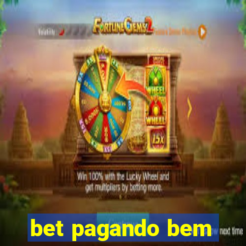 bet pagando bem